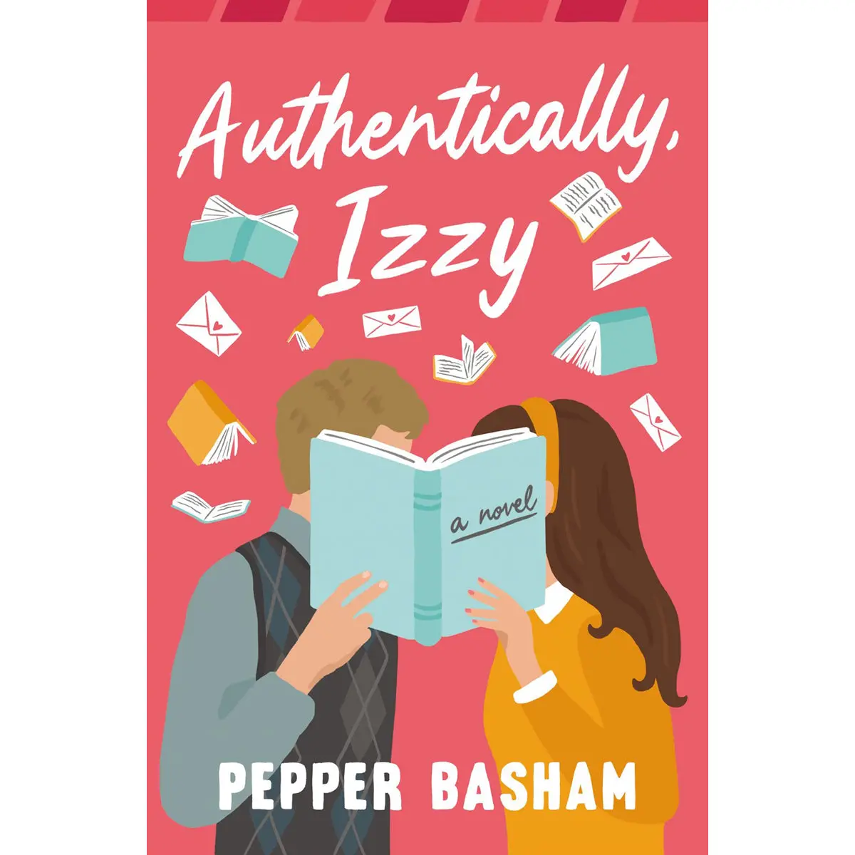 Authentically, Izzy (Paperback) 1