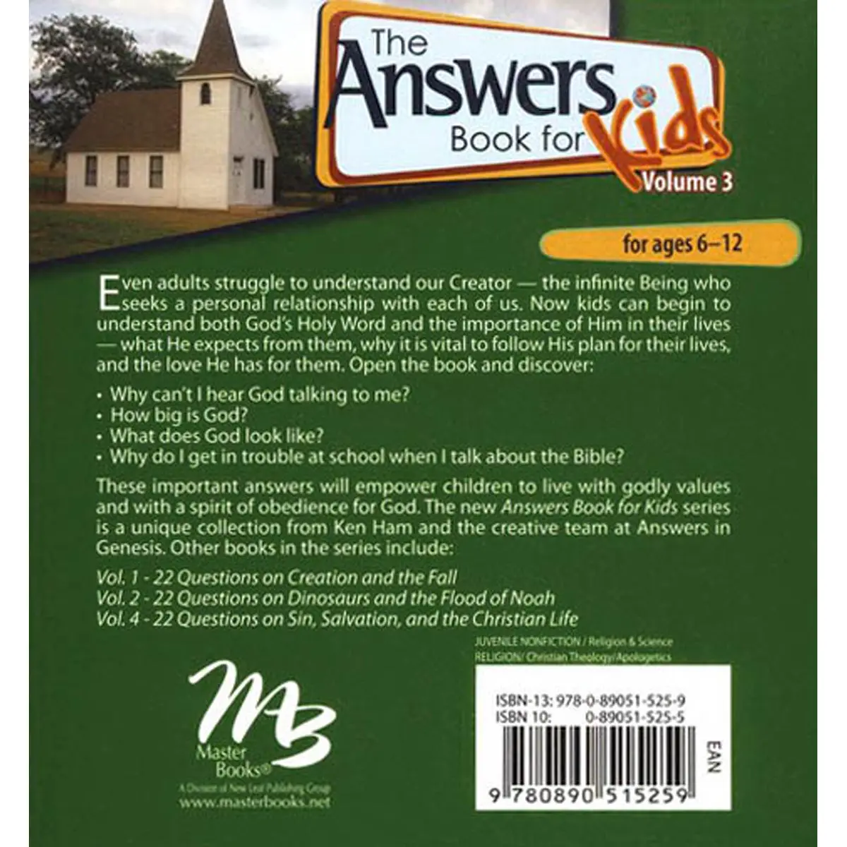 The Answers Book For Kids Volume 3: 22 Questions From Kids On God And The Bible (Hardcover) 2