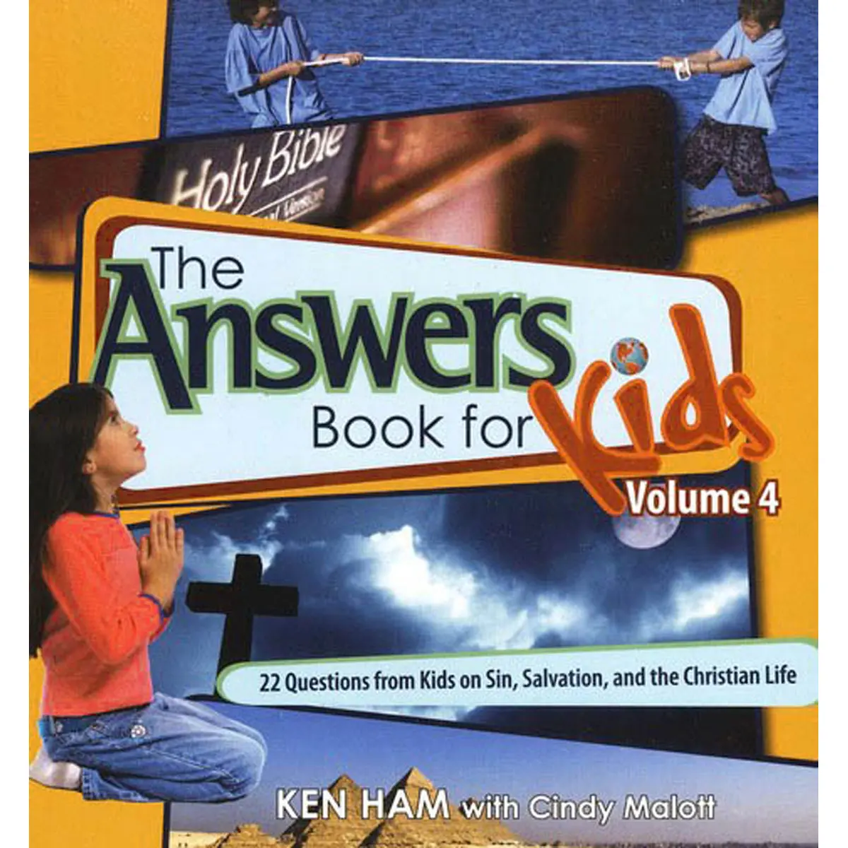 The Answers Book For Kids Volume 4: Questions On Sin, Salvation, And The Christian Life (Hardcover) 1