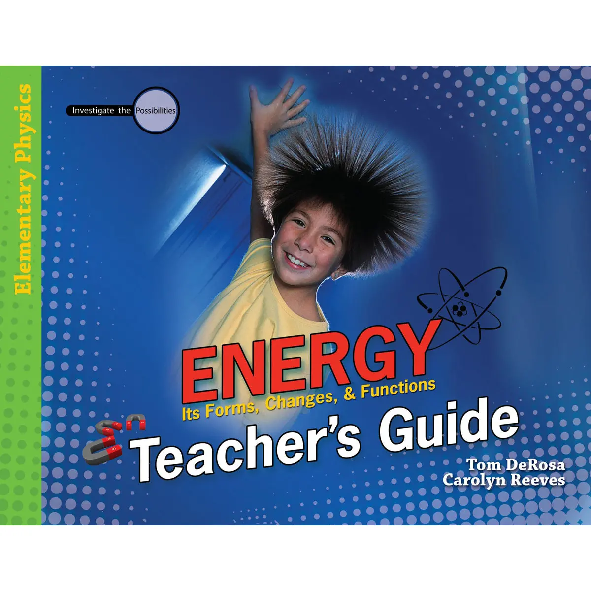 Energy Teacher's Guide: Its Forms, Changes, And Functions (Paperback) 1