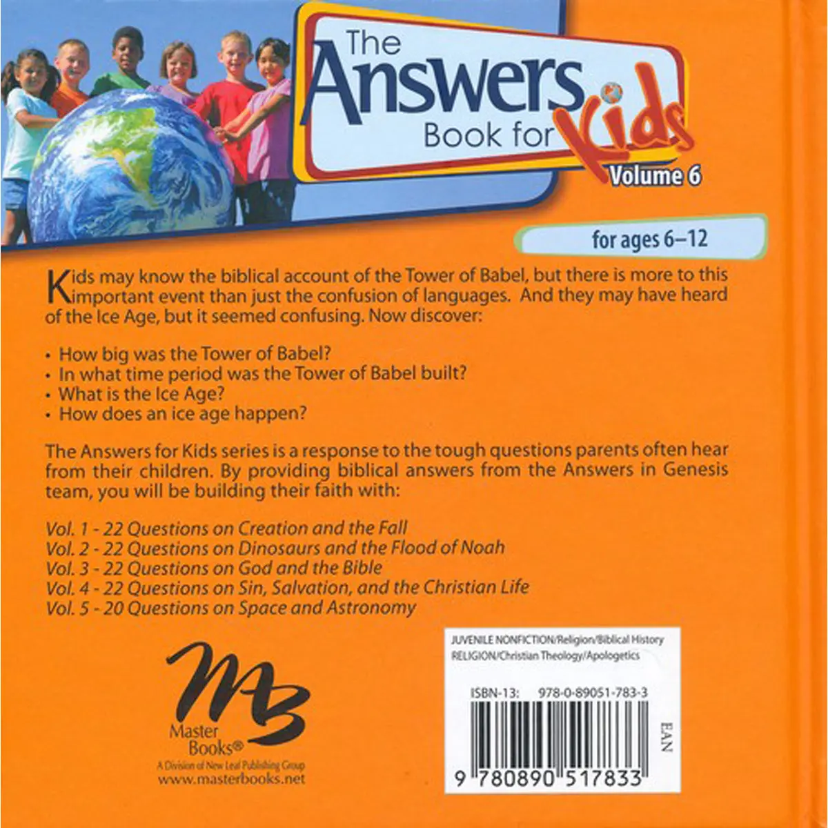 Answers Book For Kids Volume 6: 22 Questions From Kids On Babel And The Ice Age (Hardcover) 2
