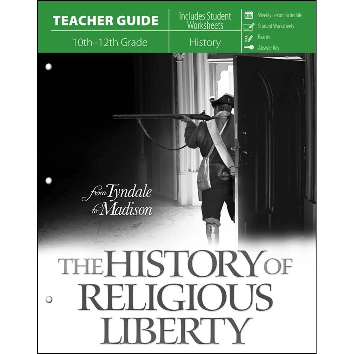 The History Of Religious Liberty: Teacher Guide (Paperback) 1