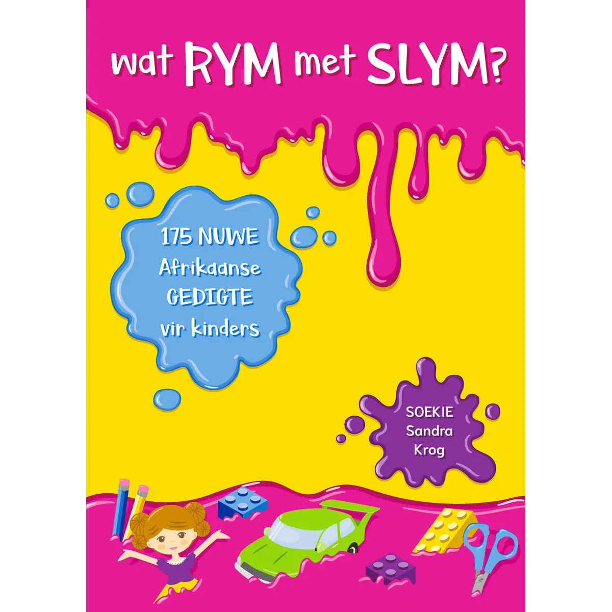 Wat Rym Met Slym? (Sagteband) 1