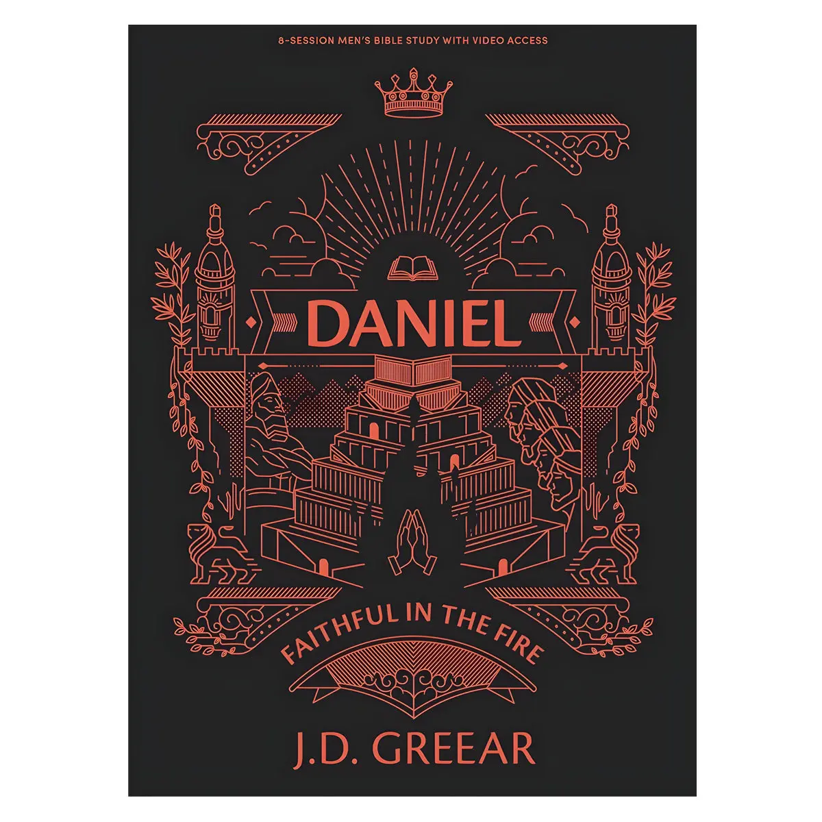 Daniel: Faithful In The Fire Men's Bible Study Book (Paperback) 1