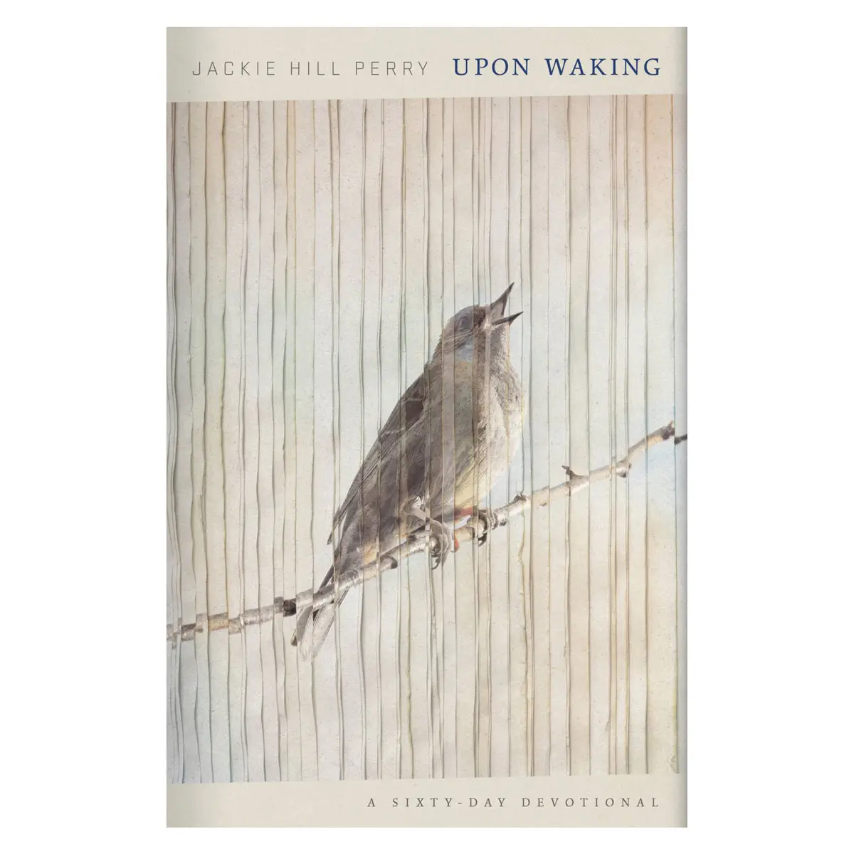 Upon Waking: 60 Daily Reflections To Discover Ourselves & The God We Were Made For Hc 1