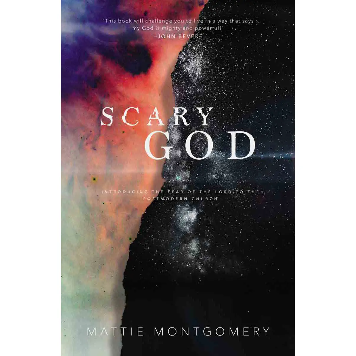 Scary God: Introducing The Fear Of God To The Postmodern Church (Paperback) 1