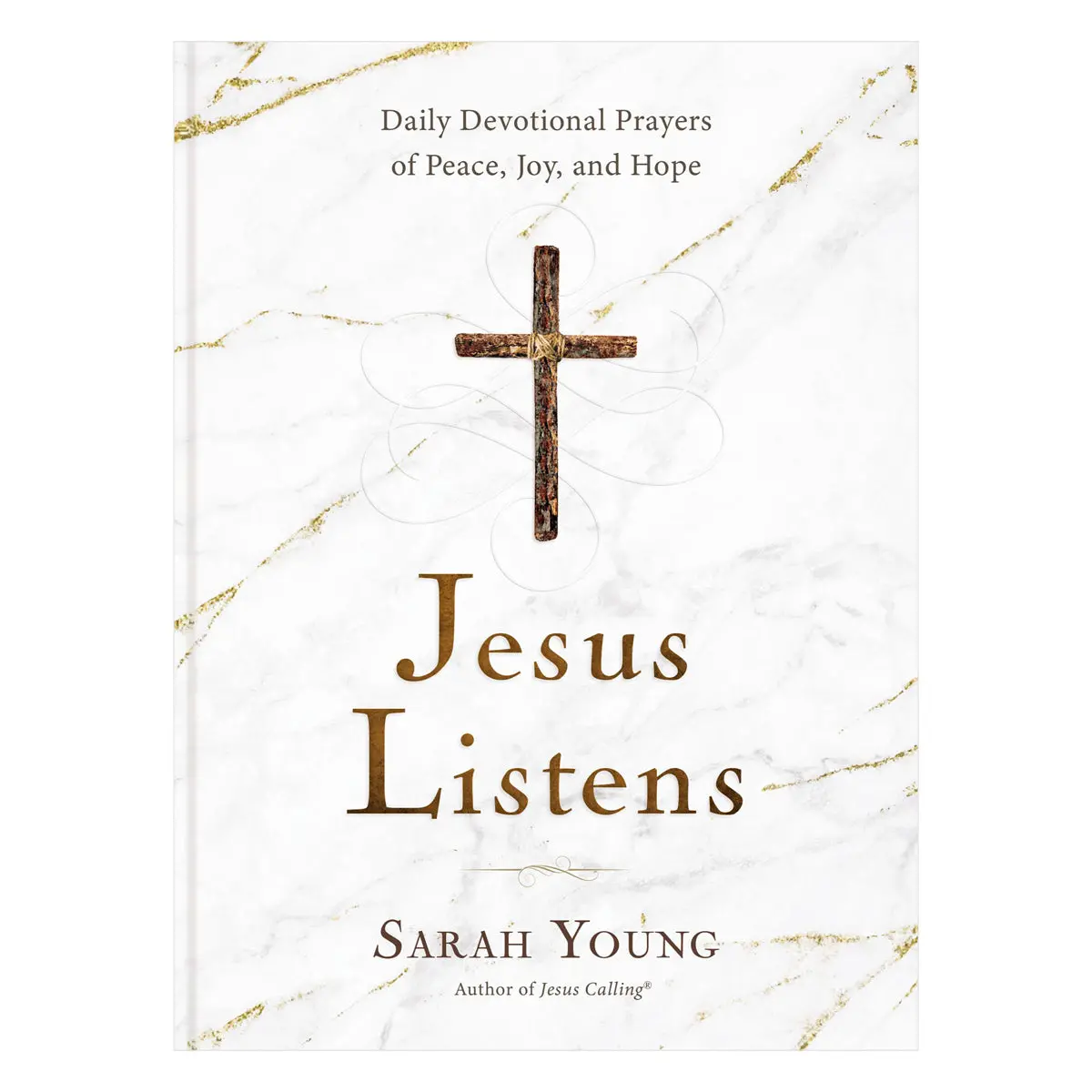 Jesus Listens: Daily Devotional Prayers Of Peace, Joy, And Hope (Hardcover) 1