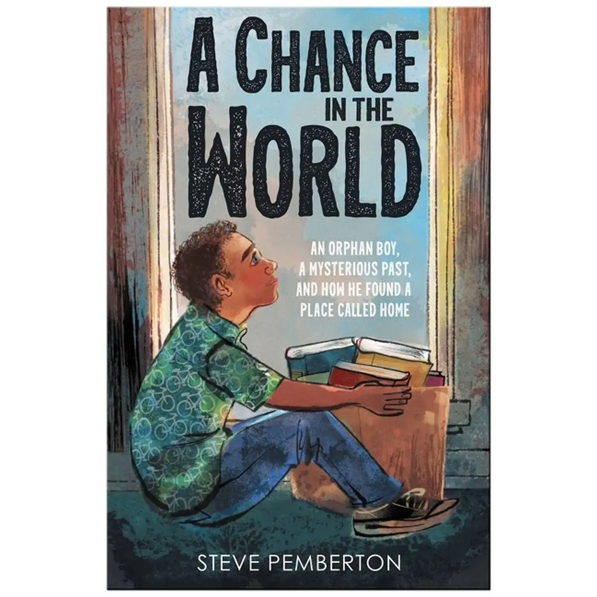 A Chance In The World Young Readers Edition (Paperback) 1