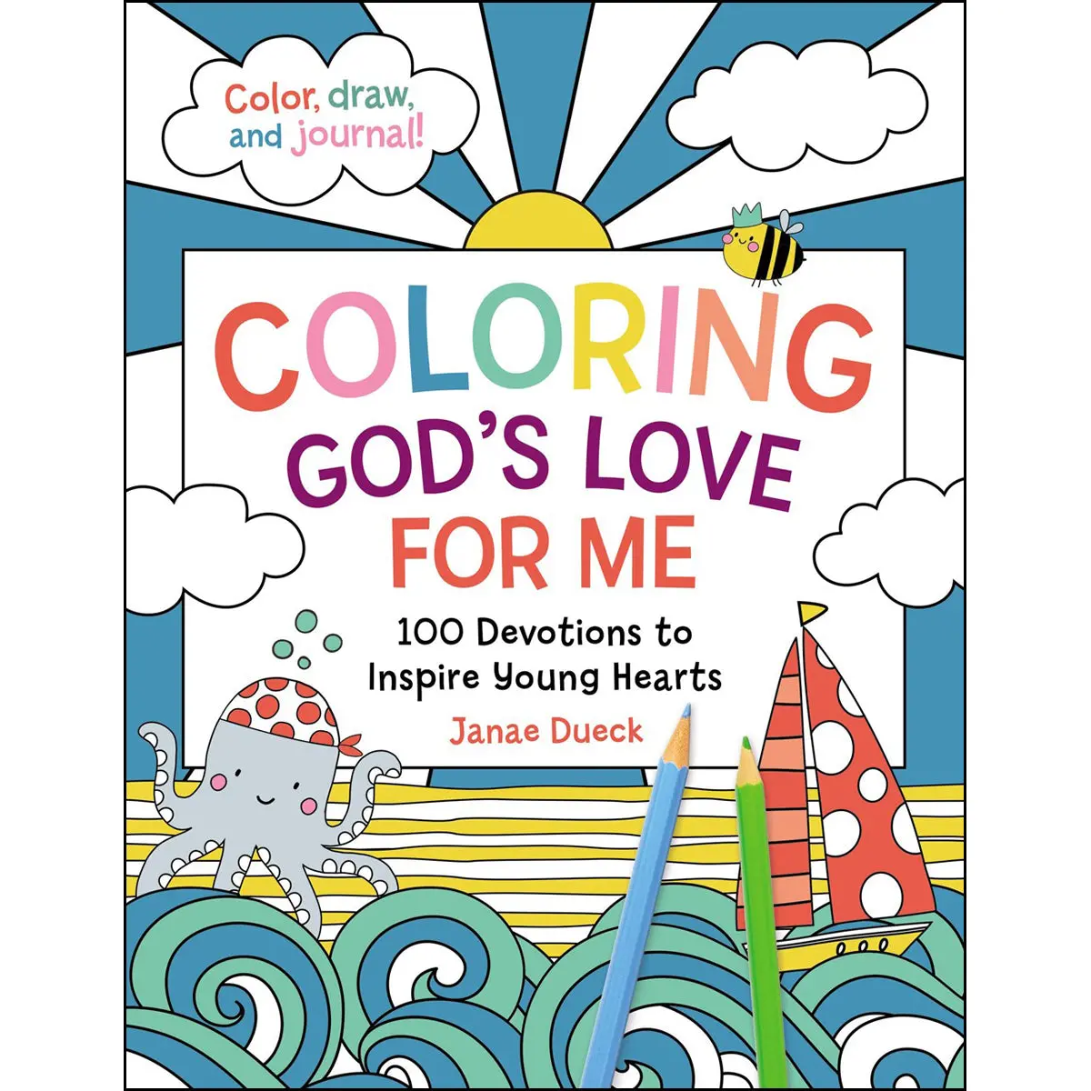 Coloring God's Love For Me: 100 Devotions To Inspire Young Hearts (Paperback) 1