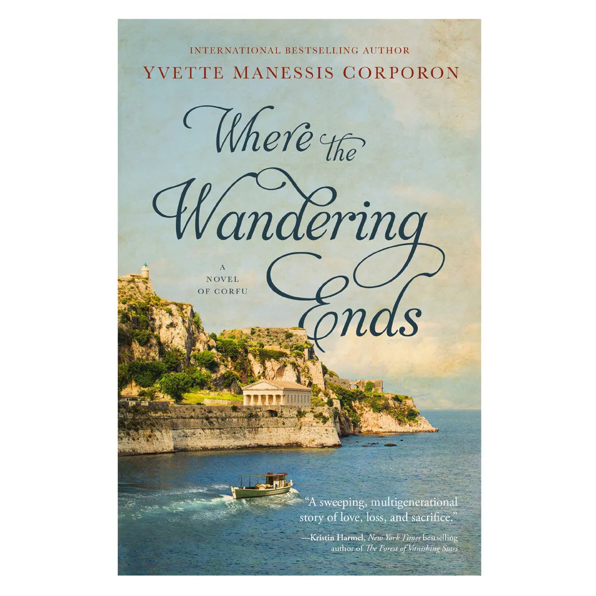 Where The Wandering Ends: A Novel Of Corfu (Paperback) 1