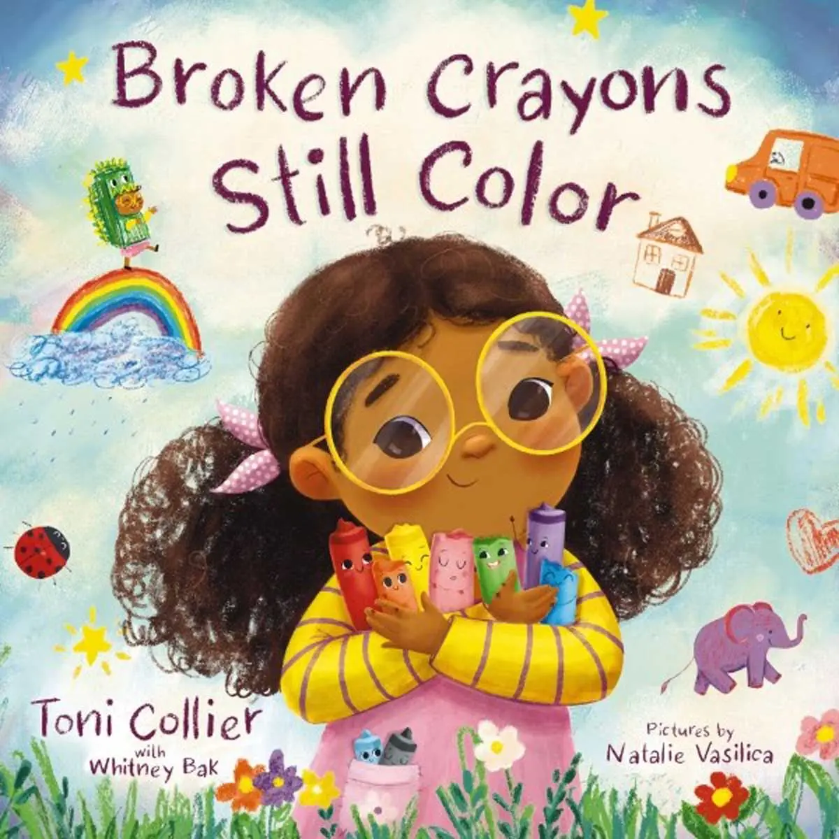 Broken Crayons Still Color (Hardcover) 1