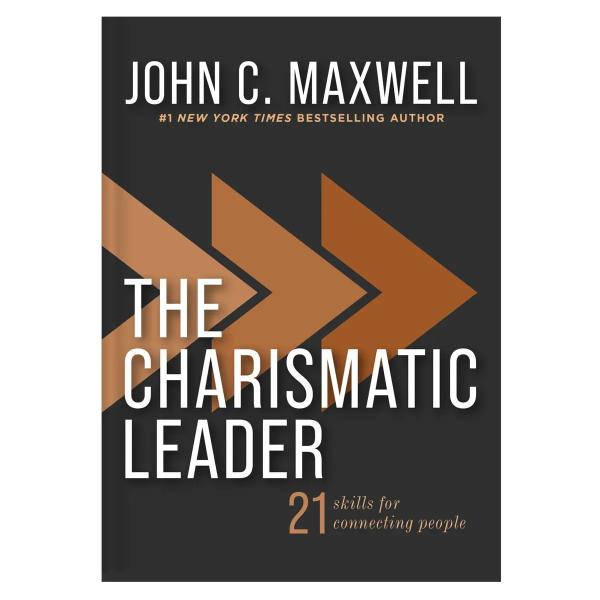 The Charismatic Leader: 21 Skills To Connect With People (Paperback) 1
