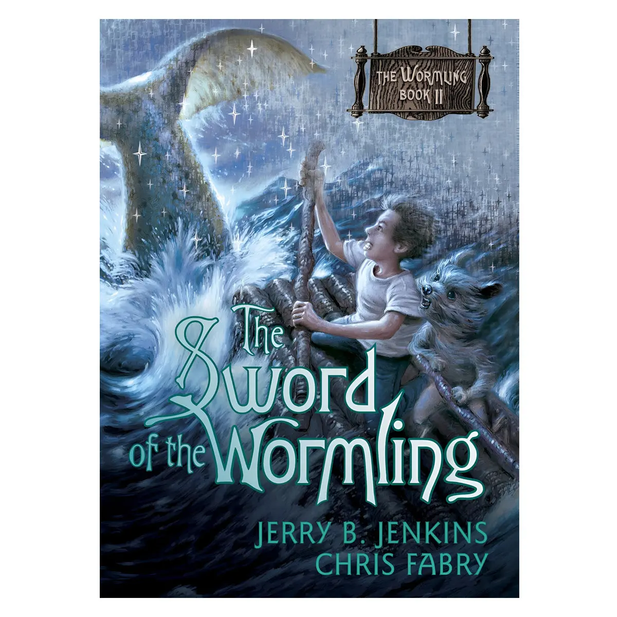 The Sword Of The Wormling - 2 The Wormling (Paperback) 1