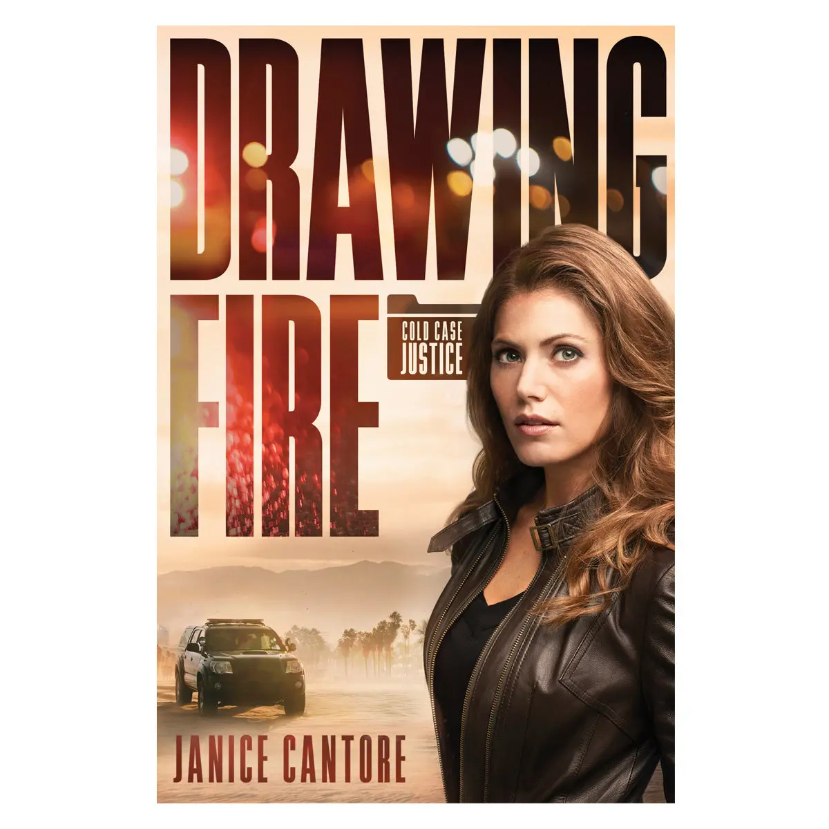 Drawing Fire: A Novel - 1 Cold Case Justice (Paperback) 1