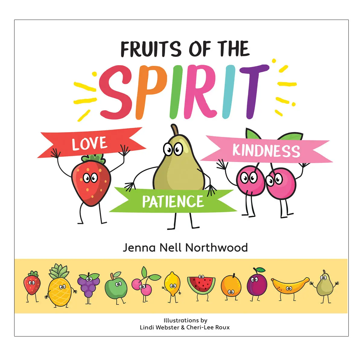 Love Patience Kindness (2 Fruits Of The Spirit Series)(Hardcover) 1