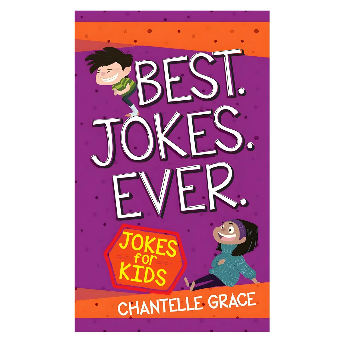 Best Jokes Ever: Jokes For Kids - Joke Books (Paperback) 1