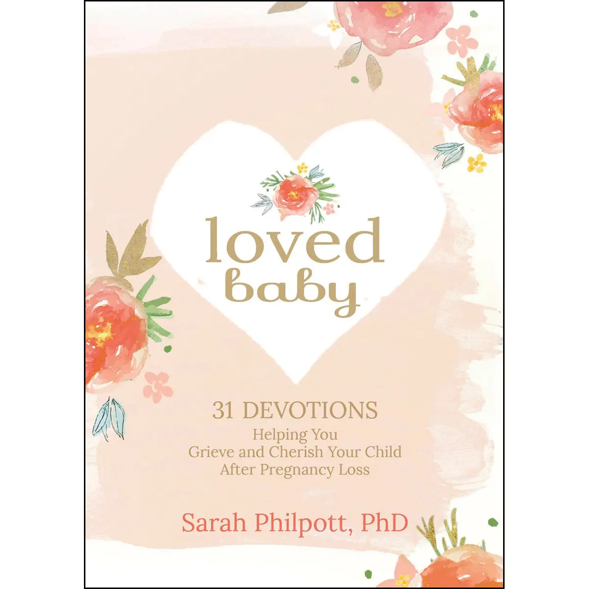 Loved Baby (Hardcover) 1
