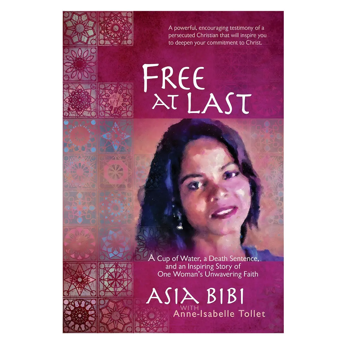 Free At Last: A Cup Of Water, A Death Sentence, And An Inspiring Story (Paperback) 1