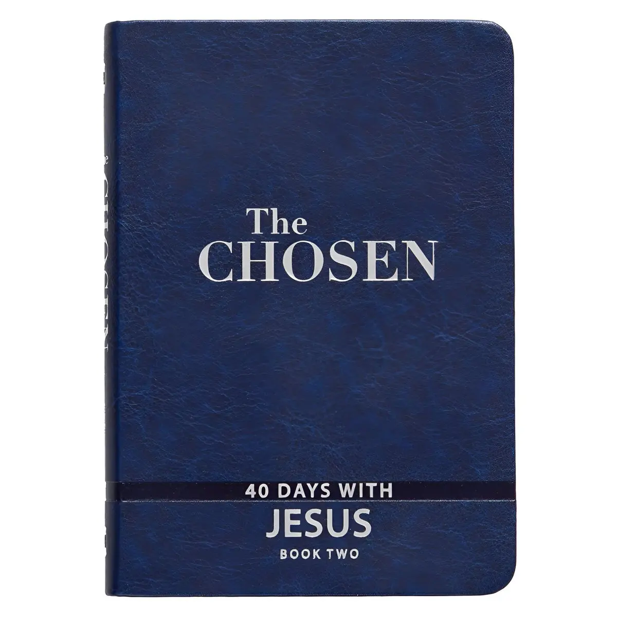 The Chosen: 40 Days With Jesus Book 2 Blue (Imitation Leather) 1