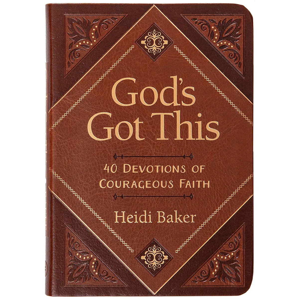 God's Got This: 40 Devotions Of Courageous Faith (Imitation Leather) 1