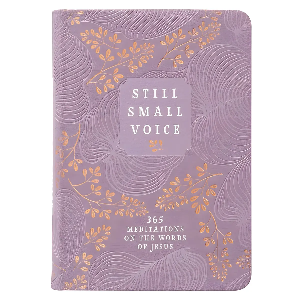 Still Small Voice: 365 Meditations On The Words Of Jesus Im 1