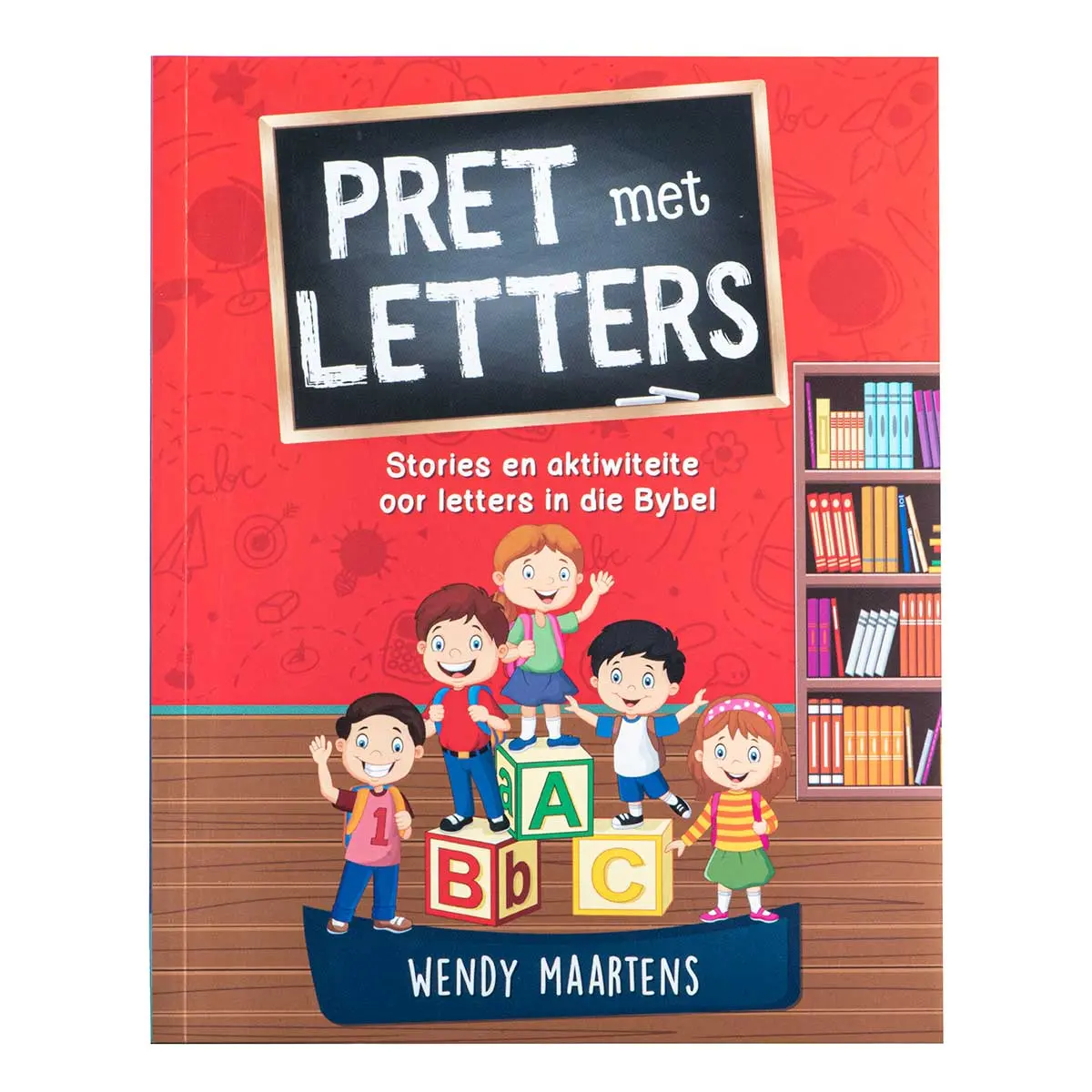 Pret Met Letters: Stories En Aktiwiteite Oor Letters In Die Bybel (Sagteband) 1