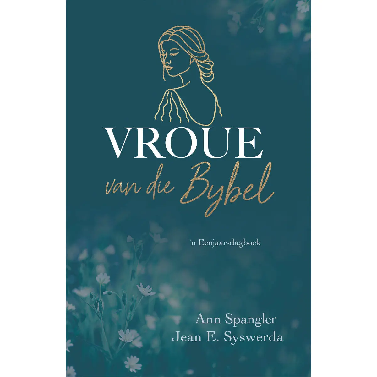 Vroue Van Die Bybel Dagstukke (Sagteband) 1