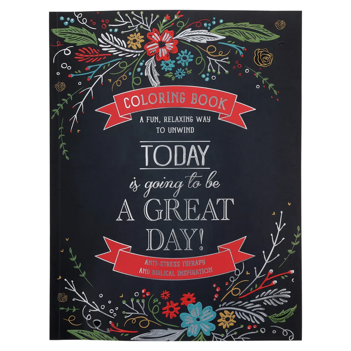 Today Is Going To Be A Great Day Coloring Book (Paperback) 1