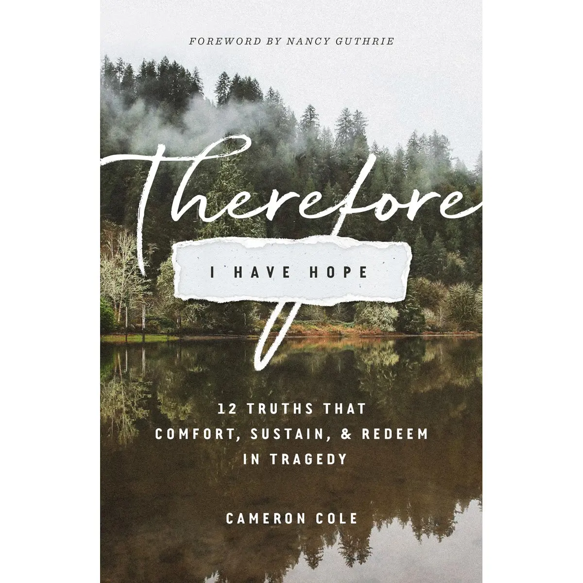 Therefore I Have Hope (Paperback) 1