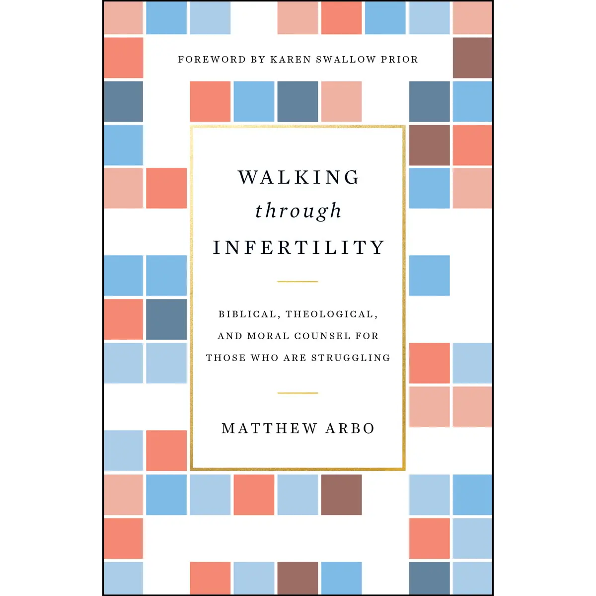 Walking Through Infertility (Paperback) 1