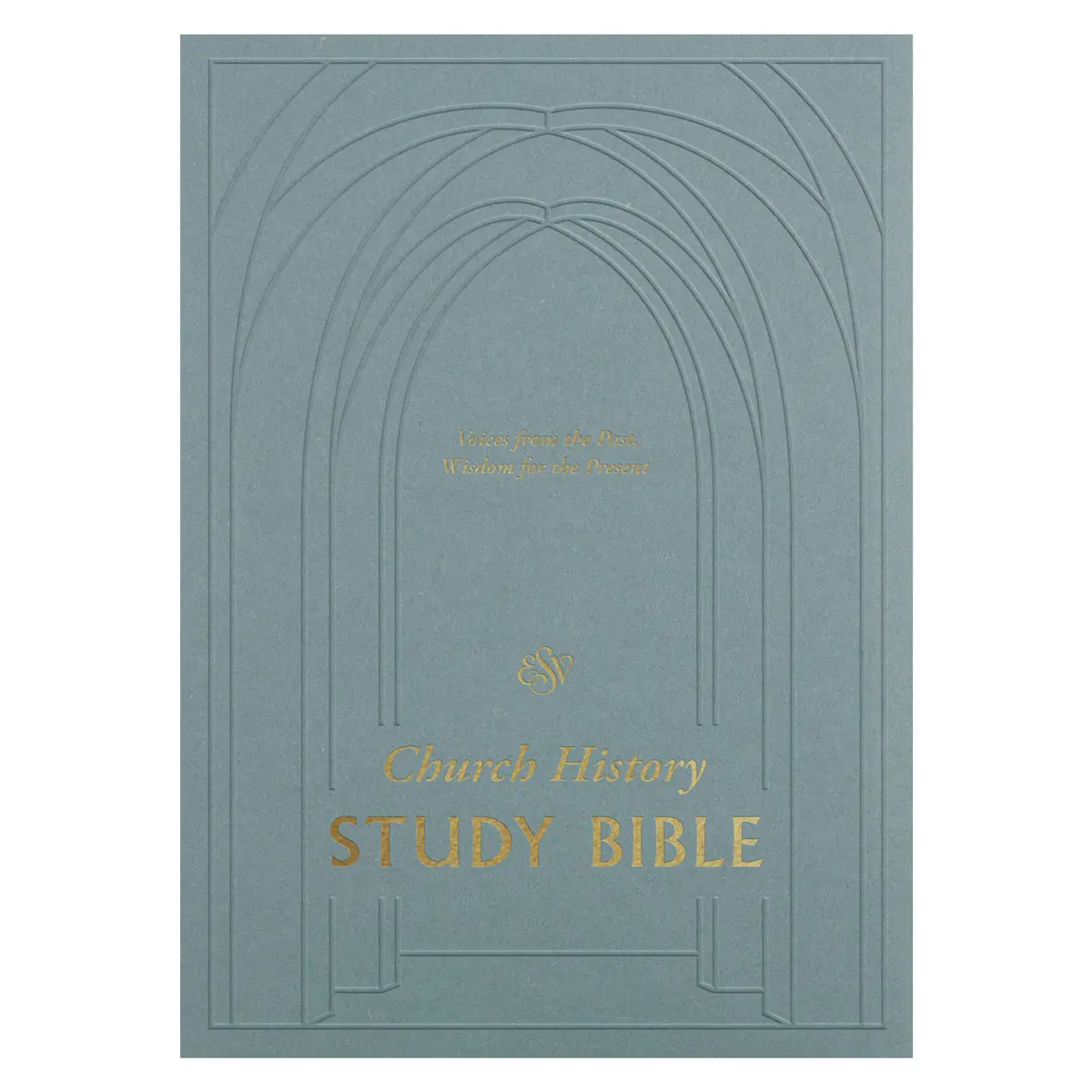 Esv Church History Study Bible: Voices From The Past, Wisdom For The Present (Hardcover) 1