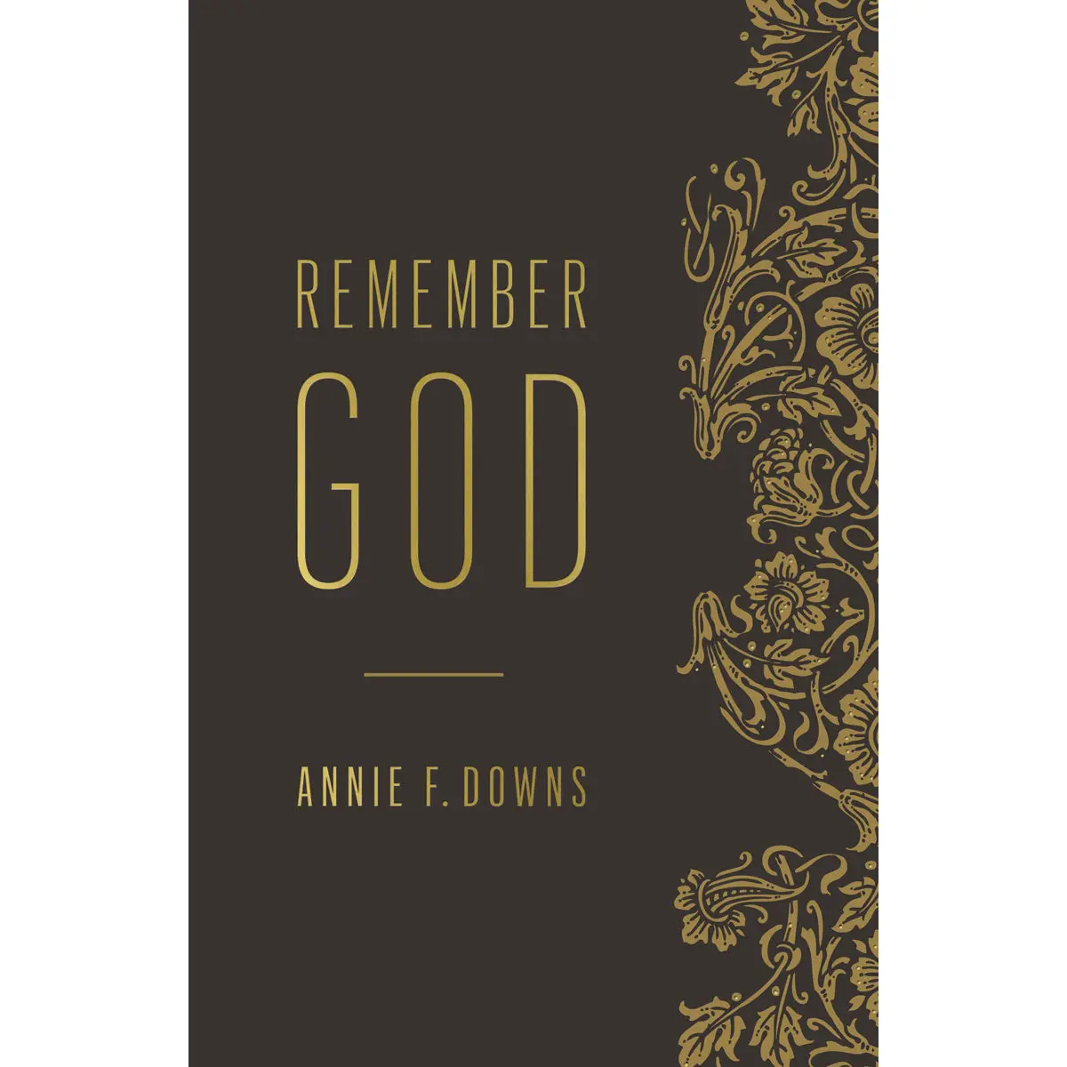 Remember God (Paperback) 1