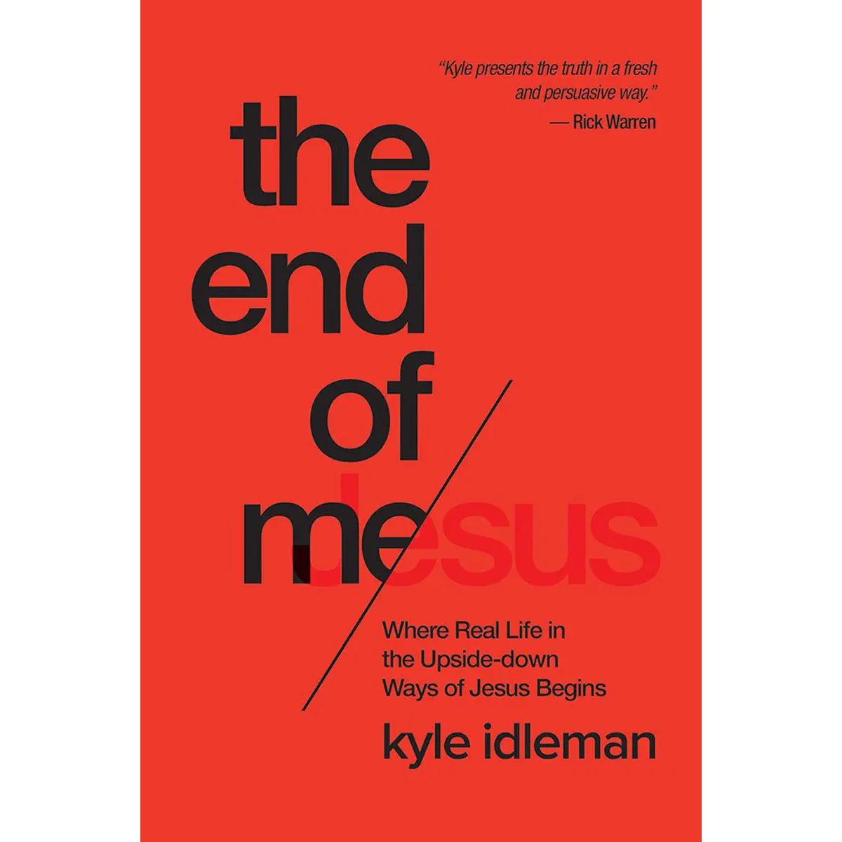 The End Of Me (Paperback) 1