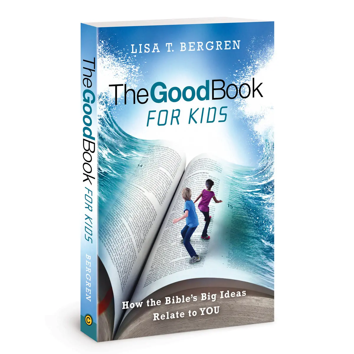 The Good Book For Kids: How The Bible's Big Ideas Relate To You (Paperback) 1