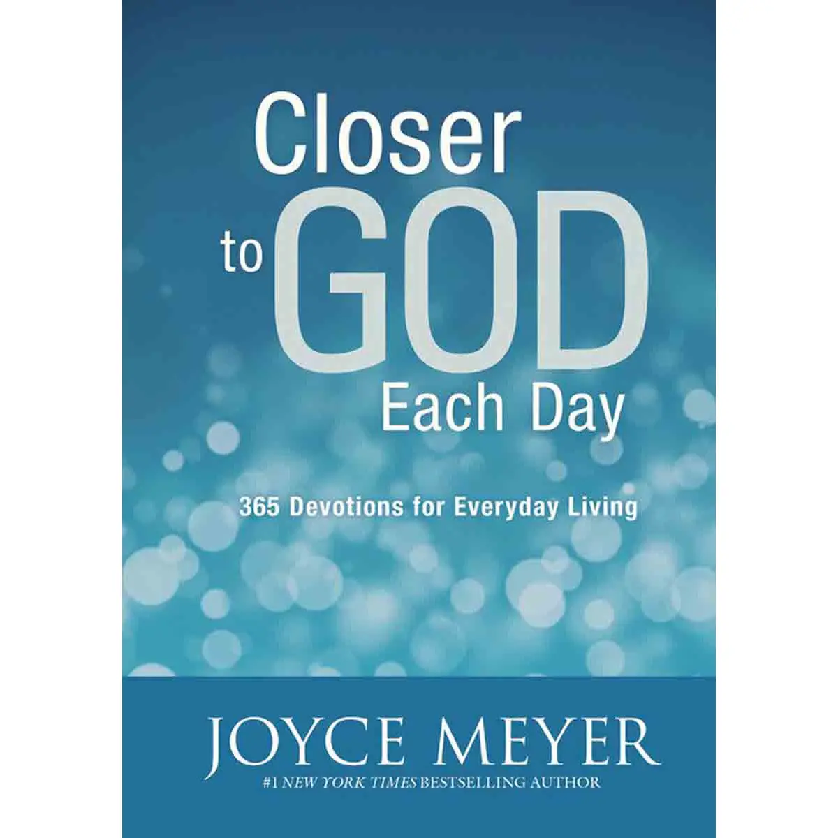 Closer To God Each Day: 365 Devotions For Everyday Living (Hardcover) 1