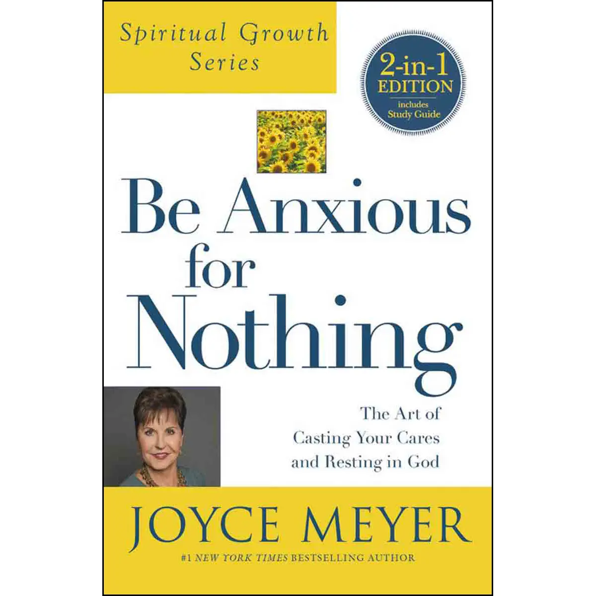 Be Anxious For Nothing Spiritual Growth (Paperback) 1