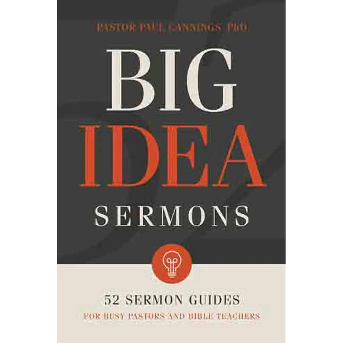 Big Idea Sermons (Paperback) 1
