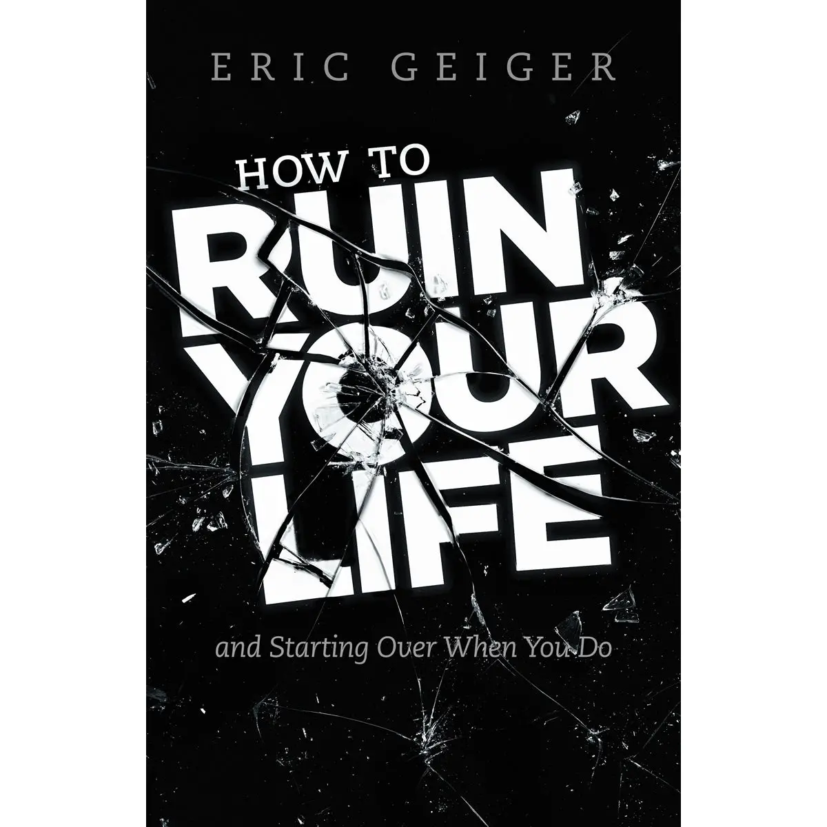 How To Ruin Your Life (Paperback) 1
