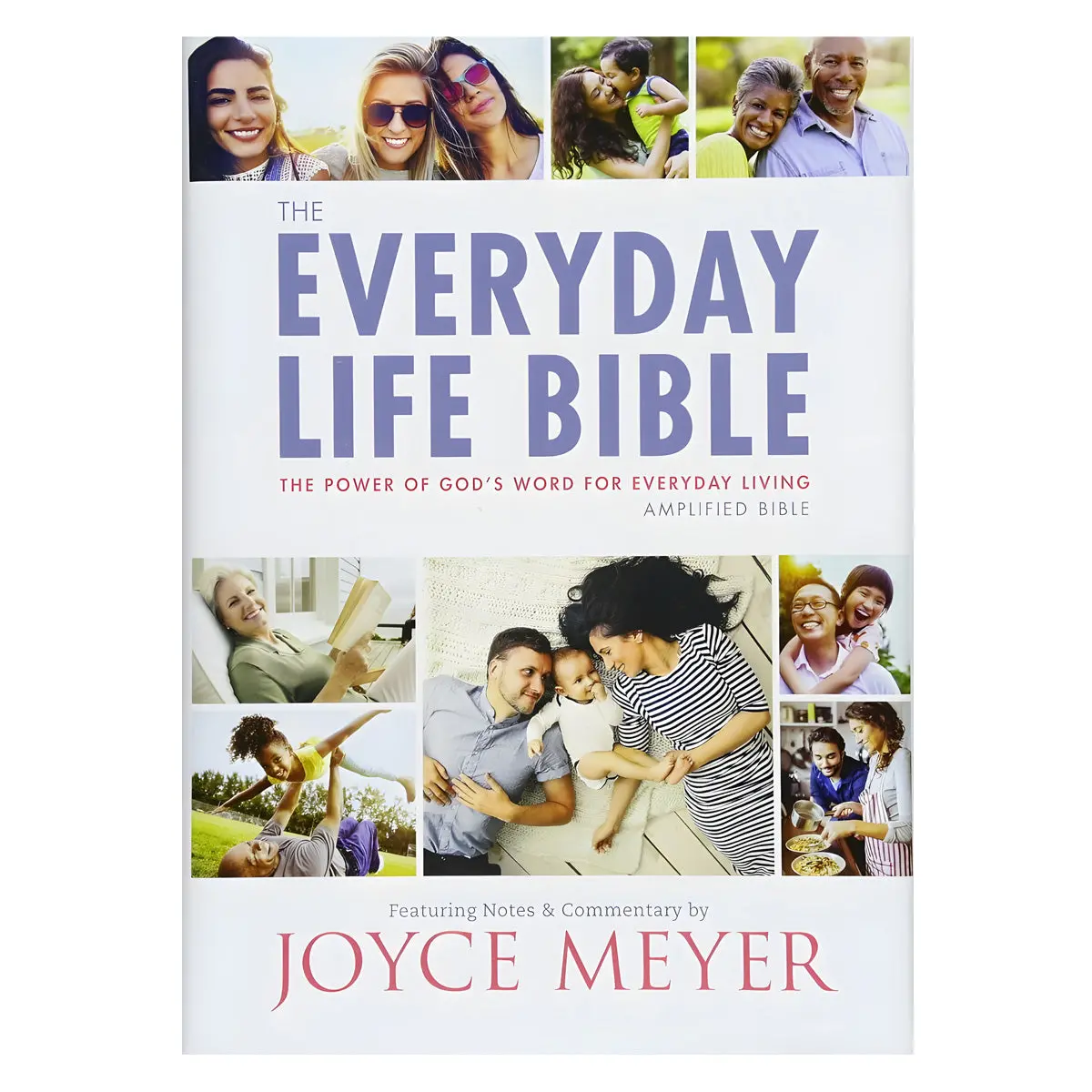 Amplified: The Everyday Life Bible:The Power Of God's Word For Everyday Living (Hardcover) 1