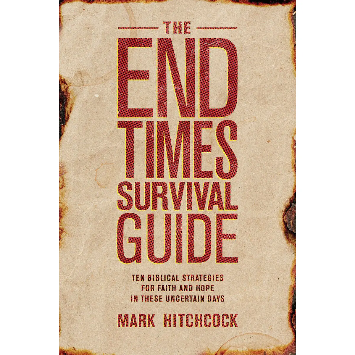 The End Times Survival Guide (Paperback) 1