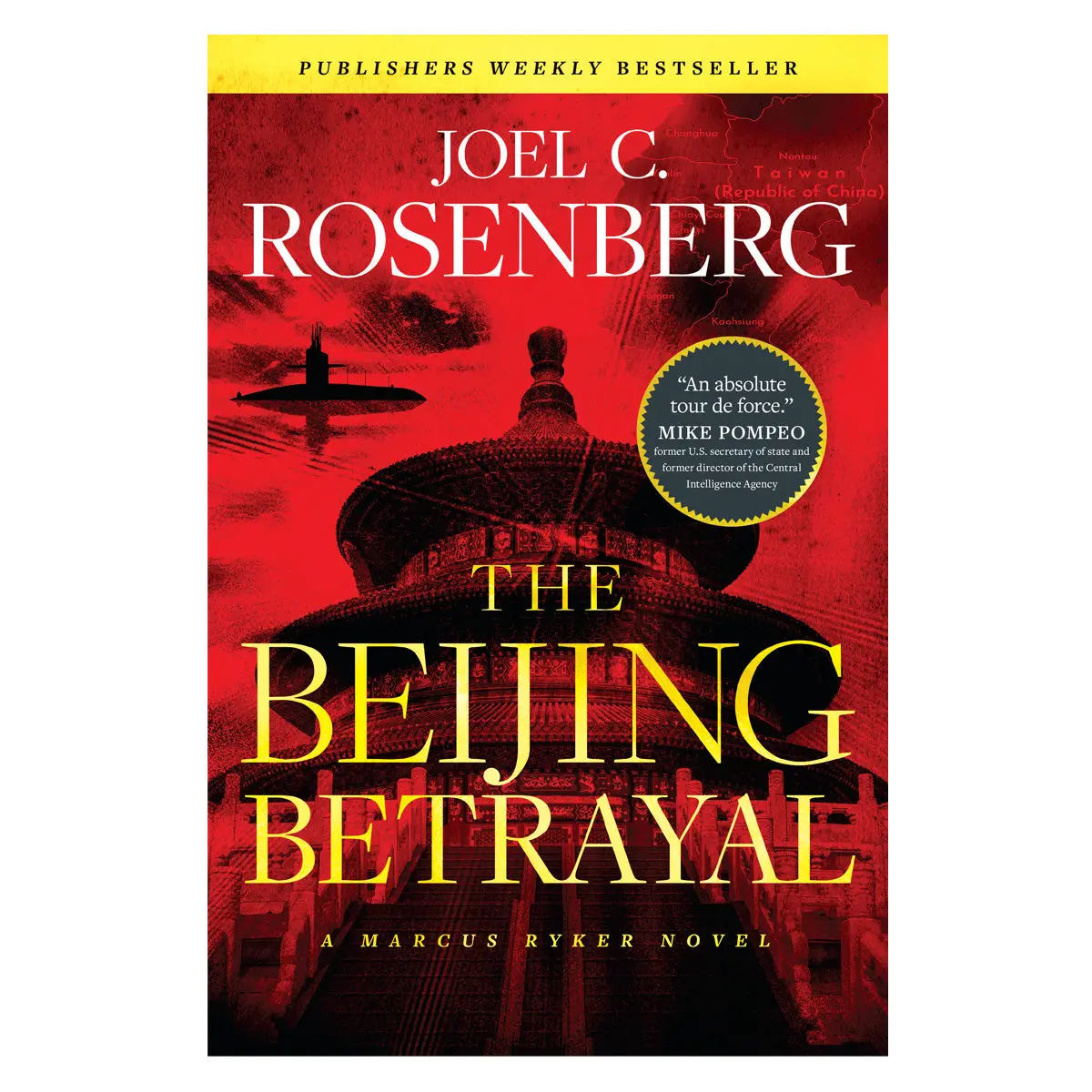 The Beijing Betrayal - 6 Marcus Ryker Thriller (Paperback) 1