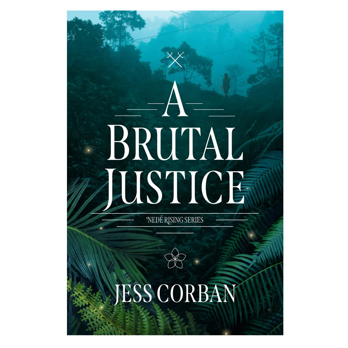 A Brutal Justice - 2 Nede Rising Series (Paperback) 1