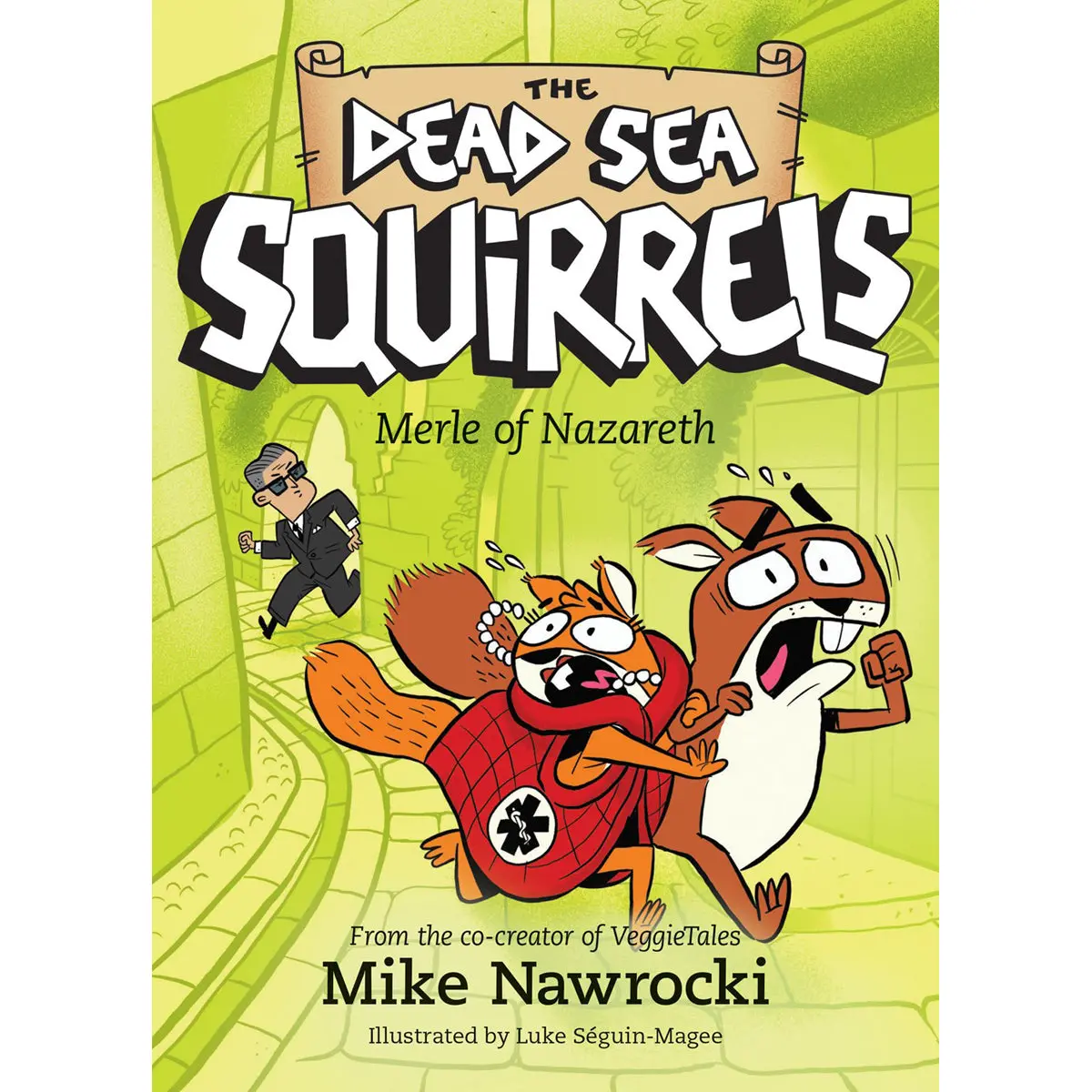 Merle Of Nazareth - The Dead Sea Squirrels Book 7 (Paperback) 1