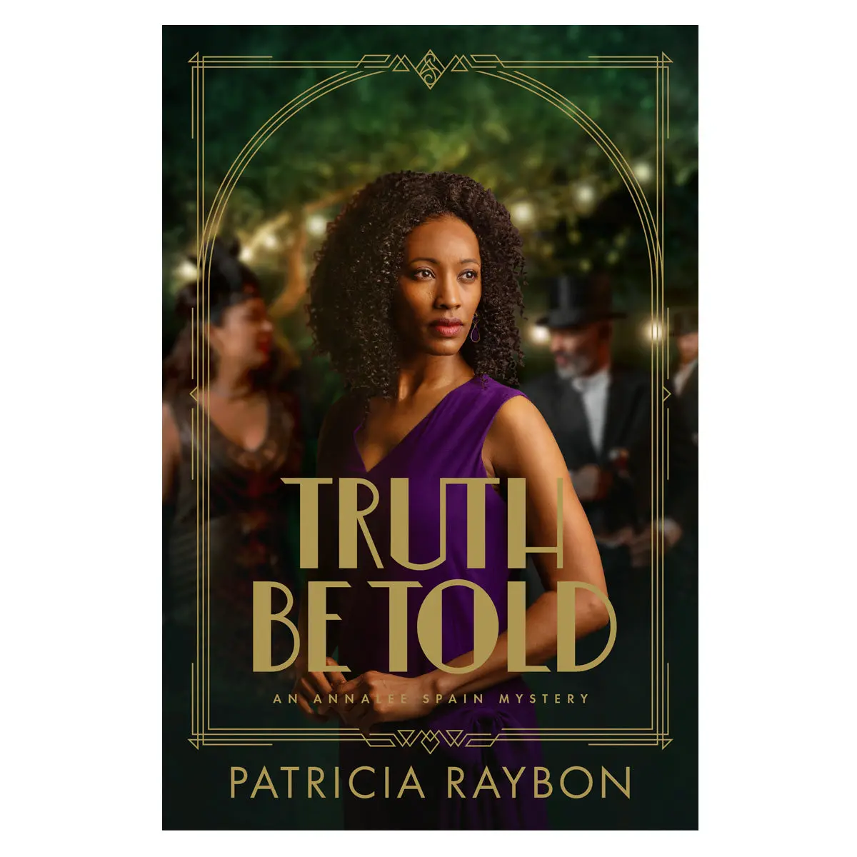 Truth Be Told - 3 An Annalee Spain Mystery (Paperback) 1
