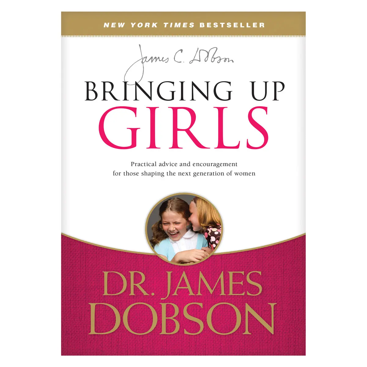Bringing Up Girls (Mass Market Paperback) 1