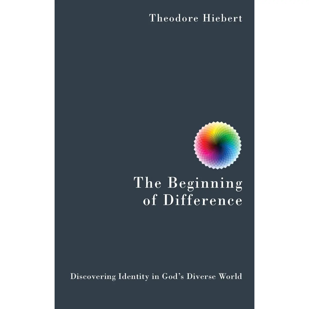 The Beginning Of Difference (Paperback) 1