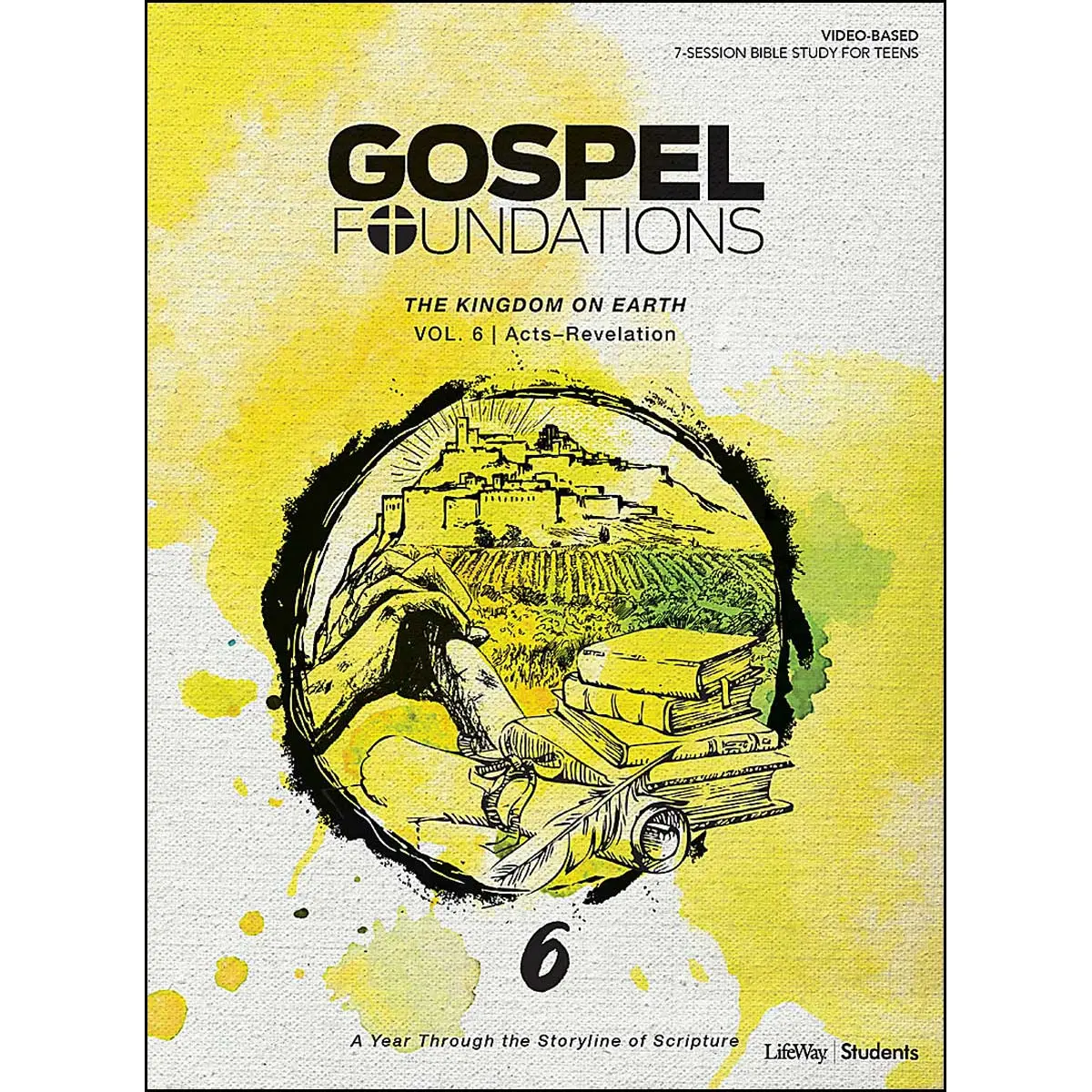 The Kingdom On Earth (6 Gospel Foundations For Students)(Paperback) 1