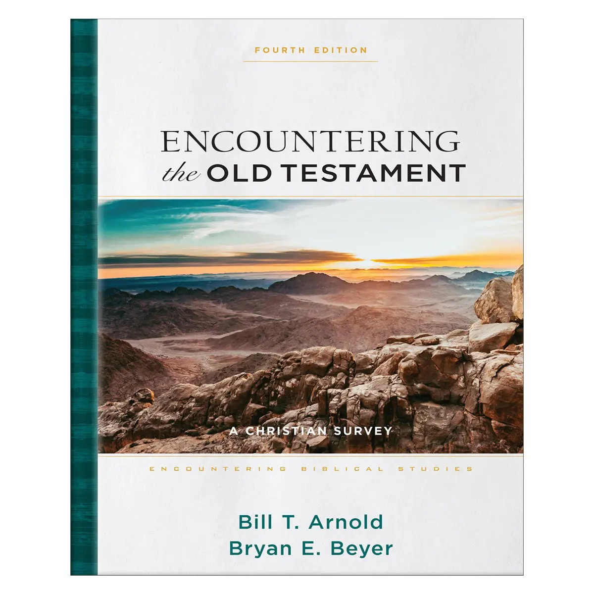 Encountering The Old Testament: A Christian Survey Encountering Biblical Studies Hc 1