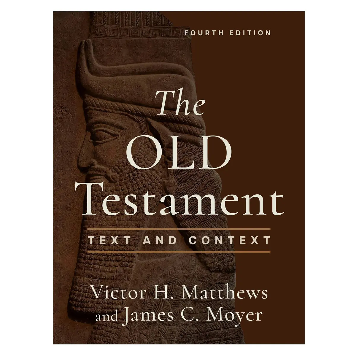 The Old Testament 4Th Edition: Text And Context (Paperback) 1