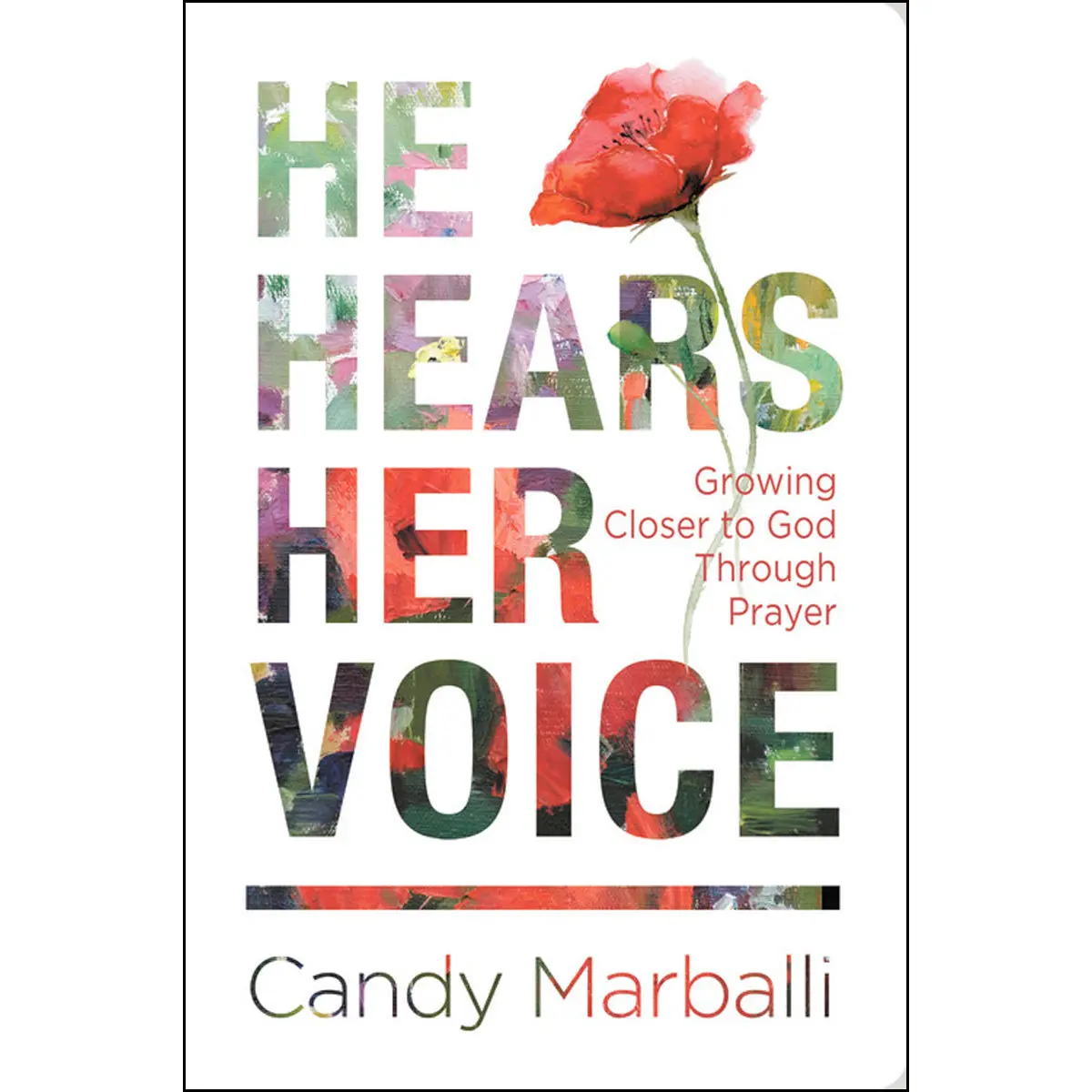 He Hears Her Voice: Growing Closer To God Through Prayer Journal (Hardcover) 1